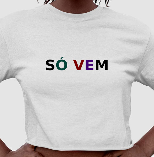 só vem
